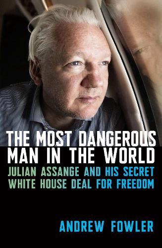 The Most Dangerous Man in the World