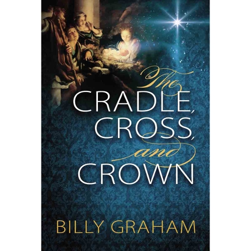 The Cradle, Cross, and Crown
