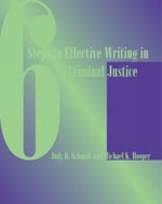 Custom Enrichment Module: Six Steps to Effective Writing in Criminal Justice