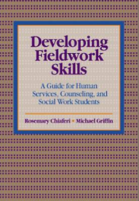 Developing Fieldwork Skills
