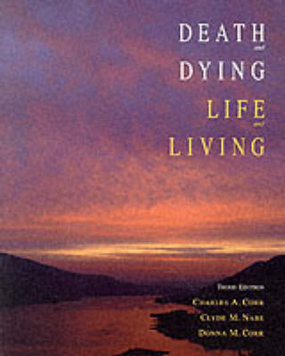 Death and Dying, Life and Living