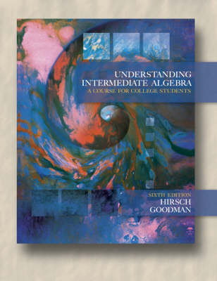 Understanding Intermediate Algebra