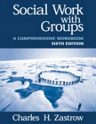 Social Work with Groups: Comprehensive Workbook