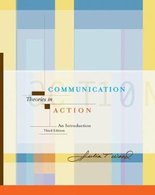 Communication Theories in Action