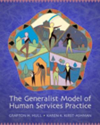 Cengage advantage books: Generalist Model of Human Service Practice