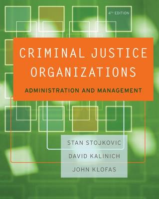 Criminal Justice Organizations
