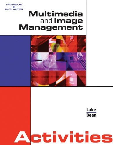 Multimedia and Image Management Activities