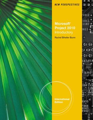 New Perspectives on Microsoft Project 2010