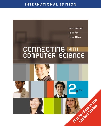 Connecting with Computer Science, International Edition