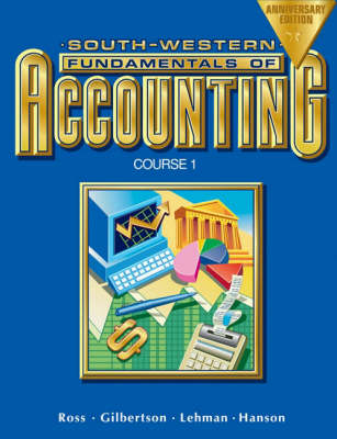 Fundamentals of Accounting: Course 1 - Chapters 1-17