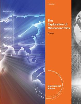 The Exploration of Microeconomics, International Edition