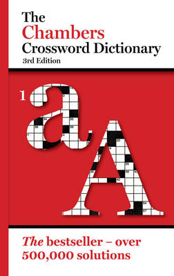 The Chambers Crossword Solver's Dictionary