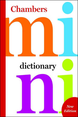 Chambers Mini Dictionary