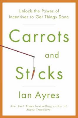 Carrots And Sticks
