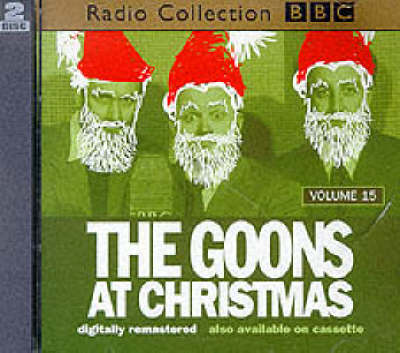 The Goon Show: The Goons at Christmas Volume 15