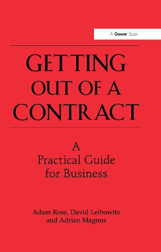 Getting Out of a Contract - A Practical Guide for Business