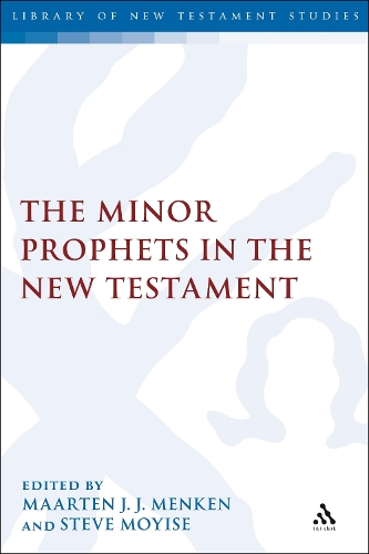 The Minor Prophets in the New Testament