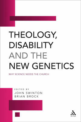 Theology, Disability and the New Genetics