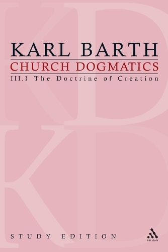 Church Dogmatics Study Edition 13