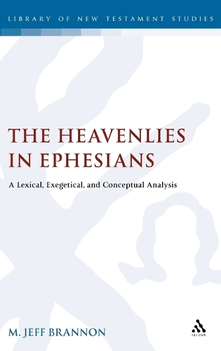 The Heavenlies in Ephesians