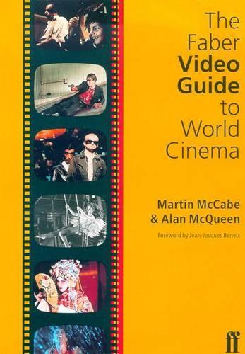 The Faber Video Guide to World Cinema