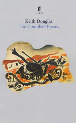 Keith Douglas: the Complete Poems