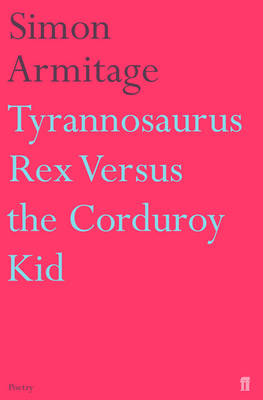 Tyrannosaurus Rex versus the Corduroy Kid