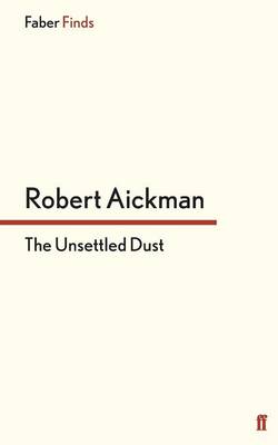 The Unsettled Dust