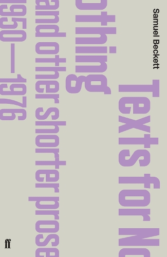 Texts for Nothing and Other Shorter Prose, 1950-1976