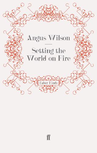 Setting the World on Fire