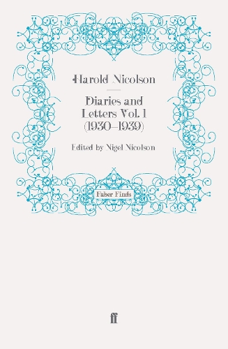 Diaries and Letters Vol. 1 (1930-1939)