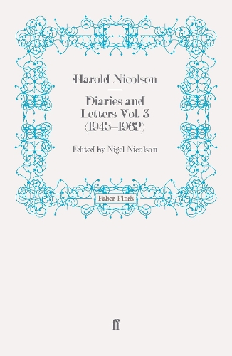 Diaries and Letters Vol. 3 (1945-1962)