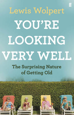 You'Re Looking Very Well