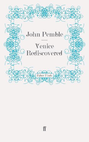 Venice Rediscovered