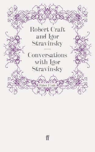 Conversations with Igor Stravinsky