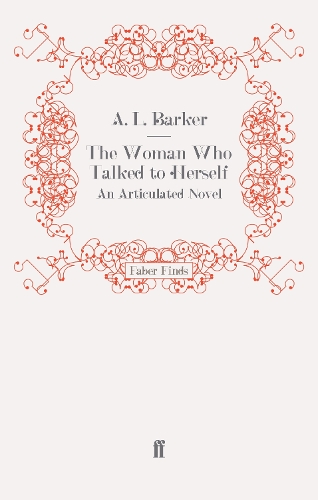 The Woman Who Talked to Herself