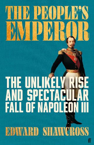 The People's Emperor by Edward Shawcross