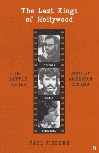 The Last Kings of Hollywood by Paul Fischer