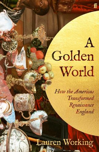 A Golden World by Lauren Working
