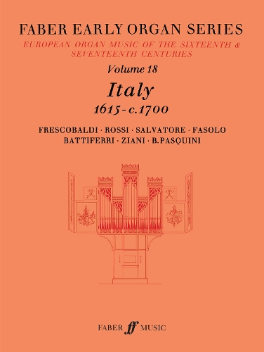 Early Organ Series 18: Italy 1615-1700