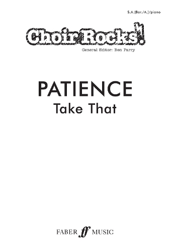 Choir Rocks! Patience
