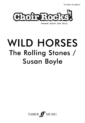 Choir Rocks! Wild Horses