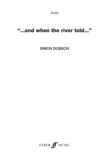 And When The River Told