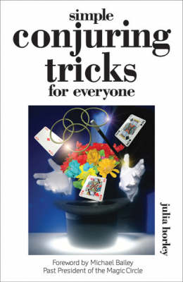 Simple Conjuring Tricks for Everyone