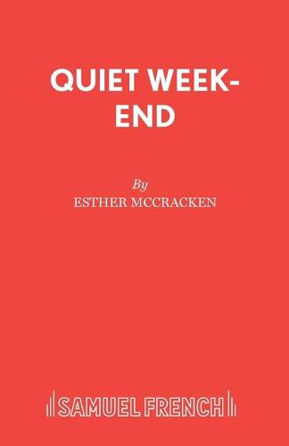 Quiet Week-end
