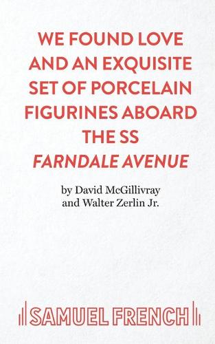 We Found Love and an Exquisite Set of Porcelain Figures Aboard the S.S.Farndale Avenue