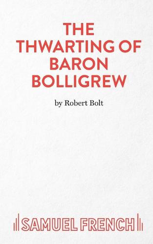 The Thwarting of Baron Bolligrew