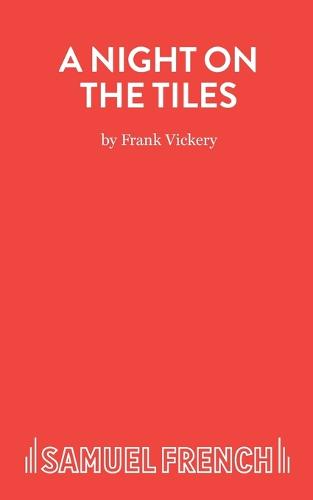 A Night on the Tiles