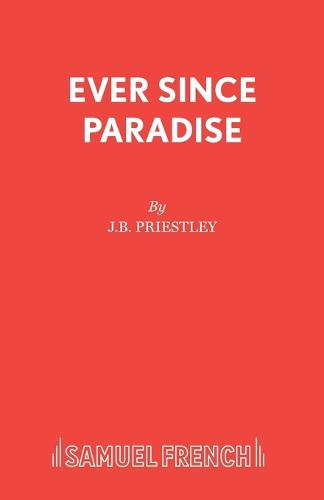 Ever Since Paradise