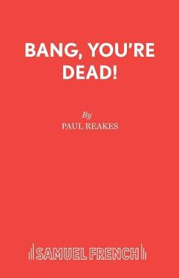 Bang Your Dead!